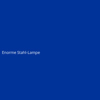 Enorme Stahl-Lampe