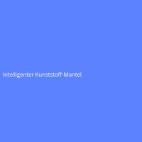 Intelligenter Kunststoff-Mantel