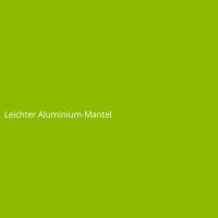 Leichter Aluminium-Mantel