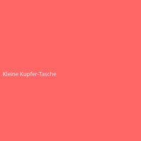 Kleine Kupfer-Tasche