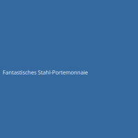 Fantastisches Stahl-Portemonnaie