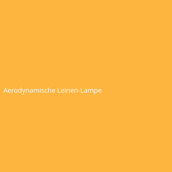 Aerodynamische Leinen-Lampe